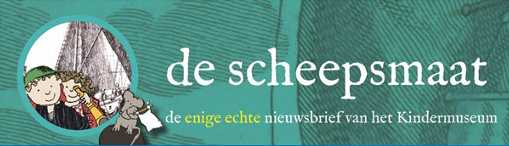 Afbeelding aanklikbaar de scheepsmaat, nieuwsbrief Kindermuseum Fries Scheepvaartmuseum